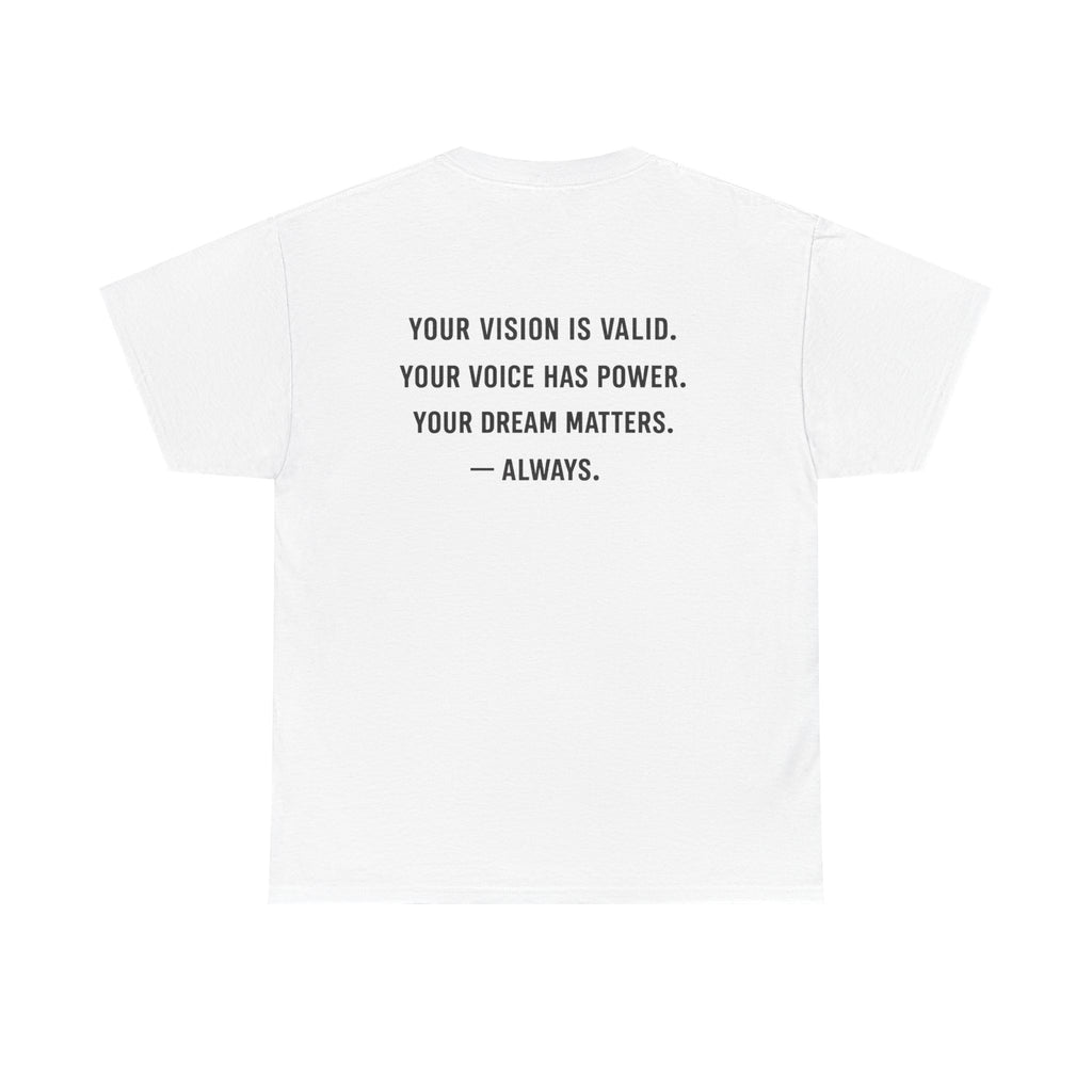 Vision Matters Tee