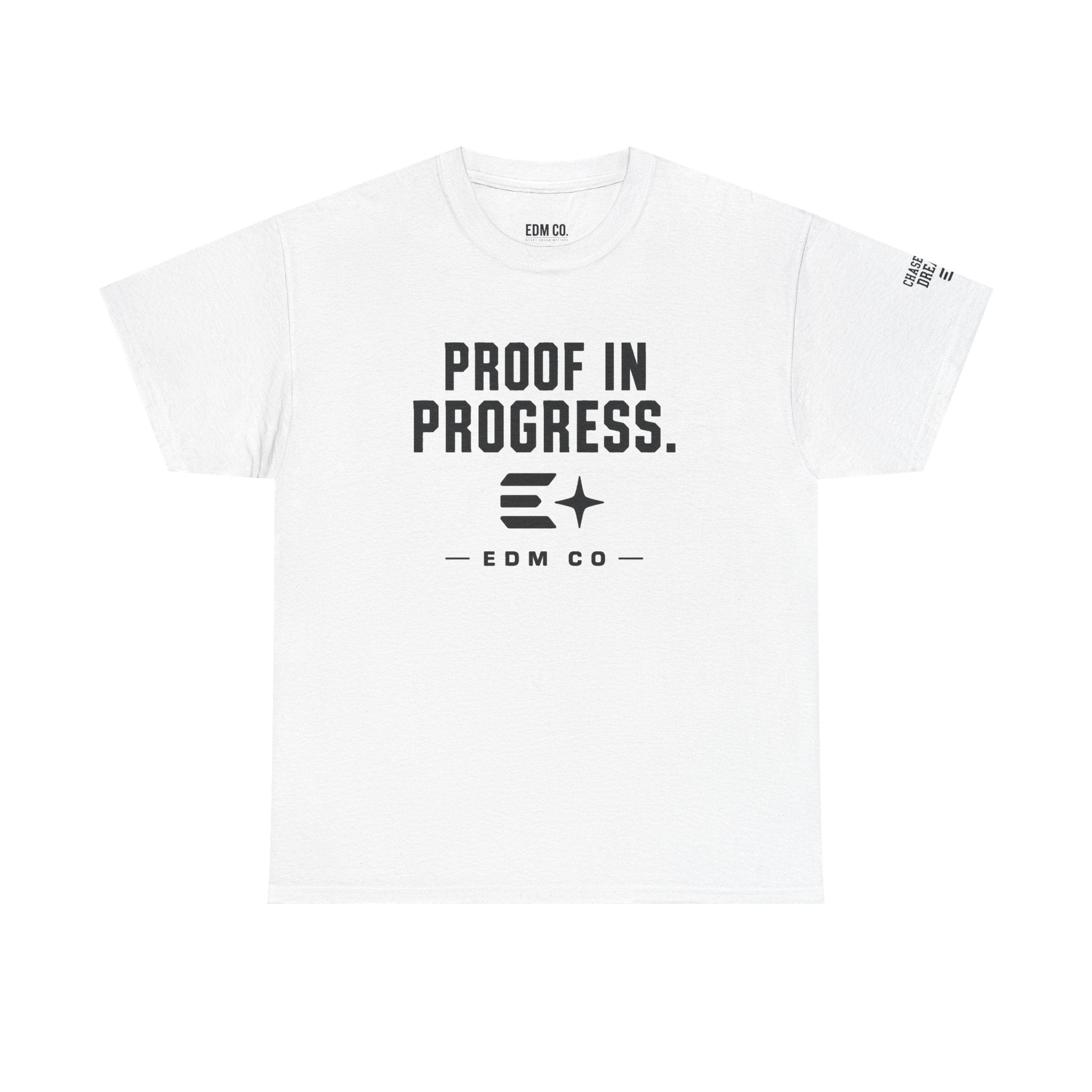 Proof in Progress Tee