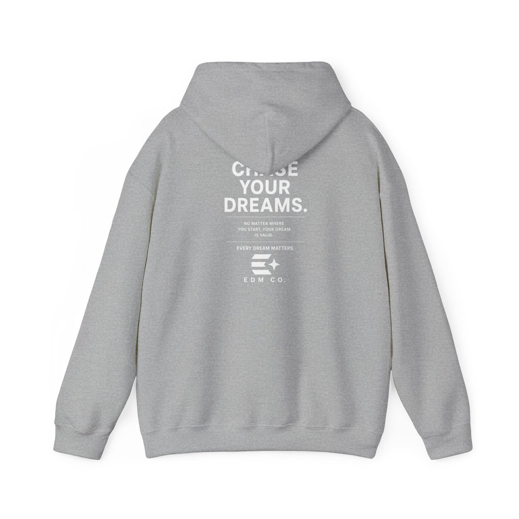 Dream Chasers Hoodie