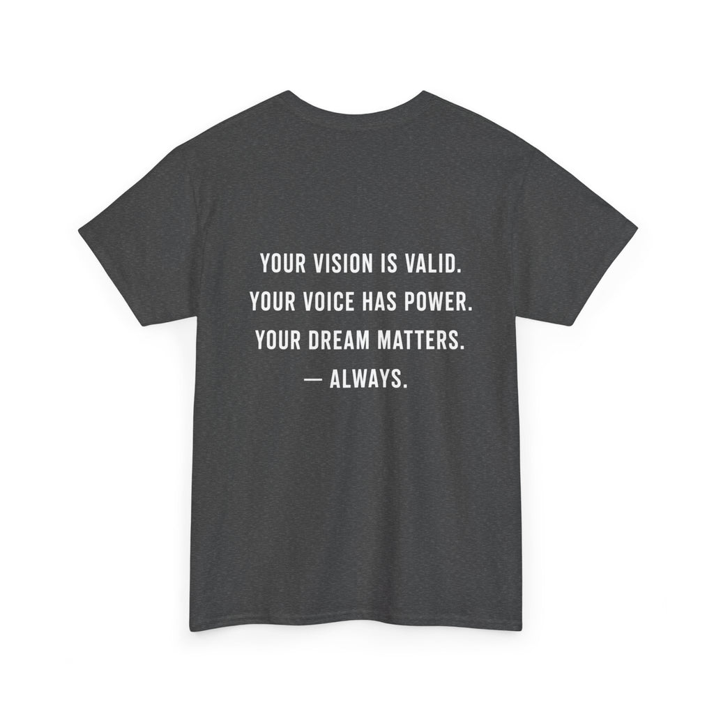 Vision Matters Tee