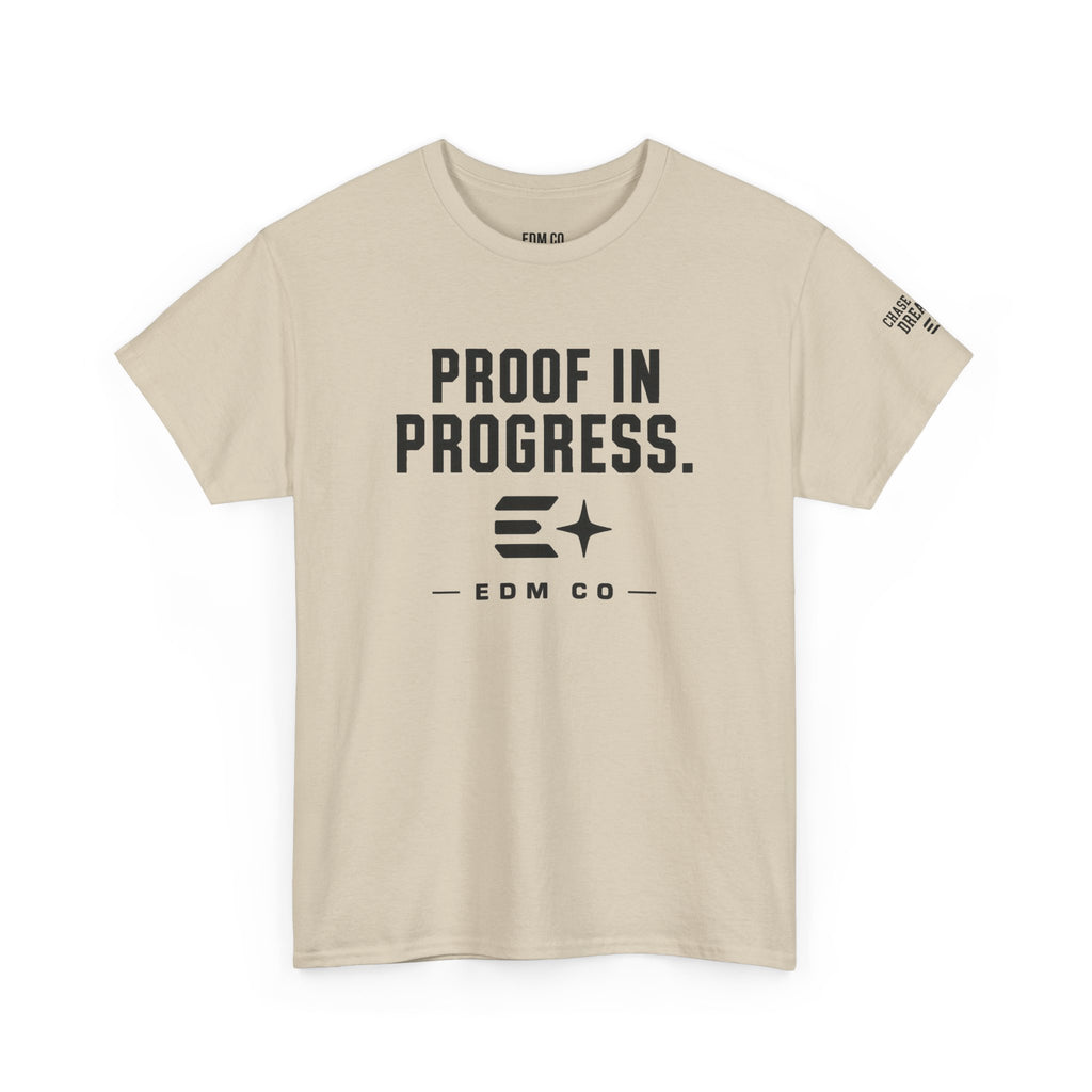 Proof in Progress Tee