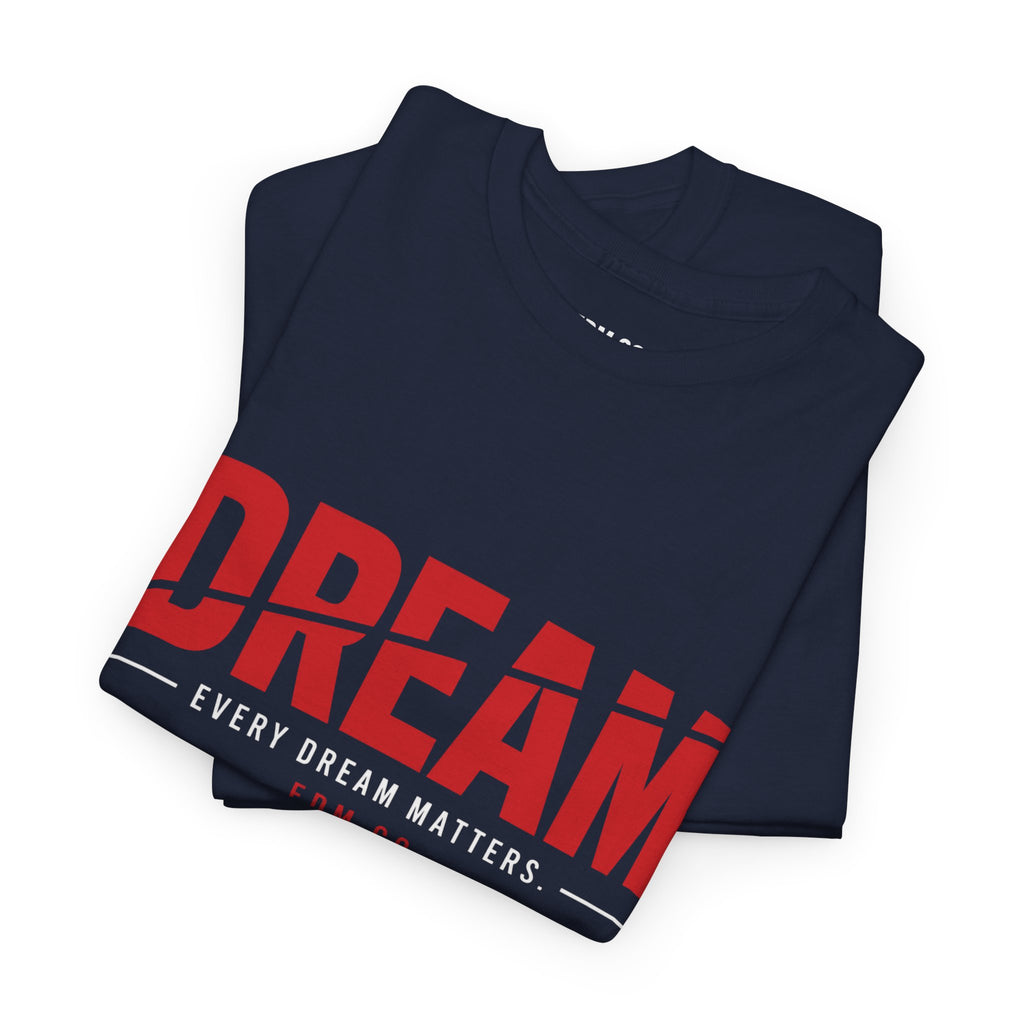 Bold Dream Tee