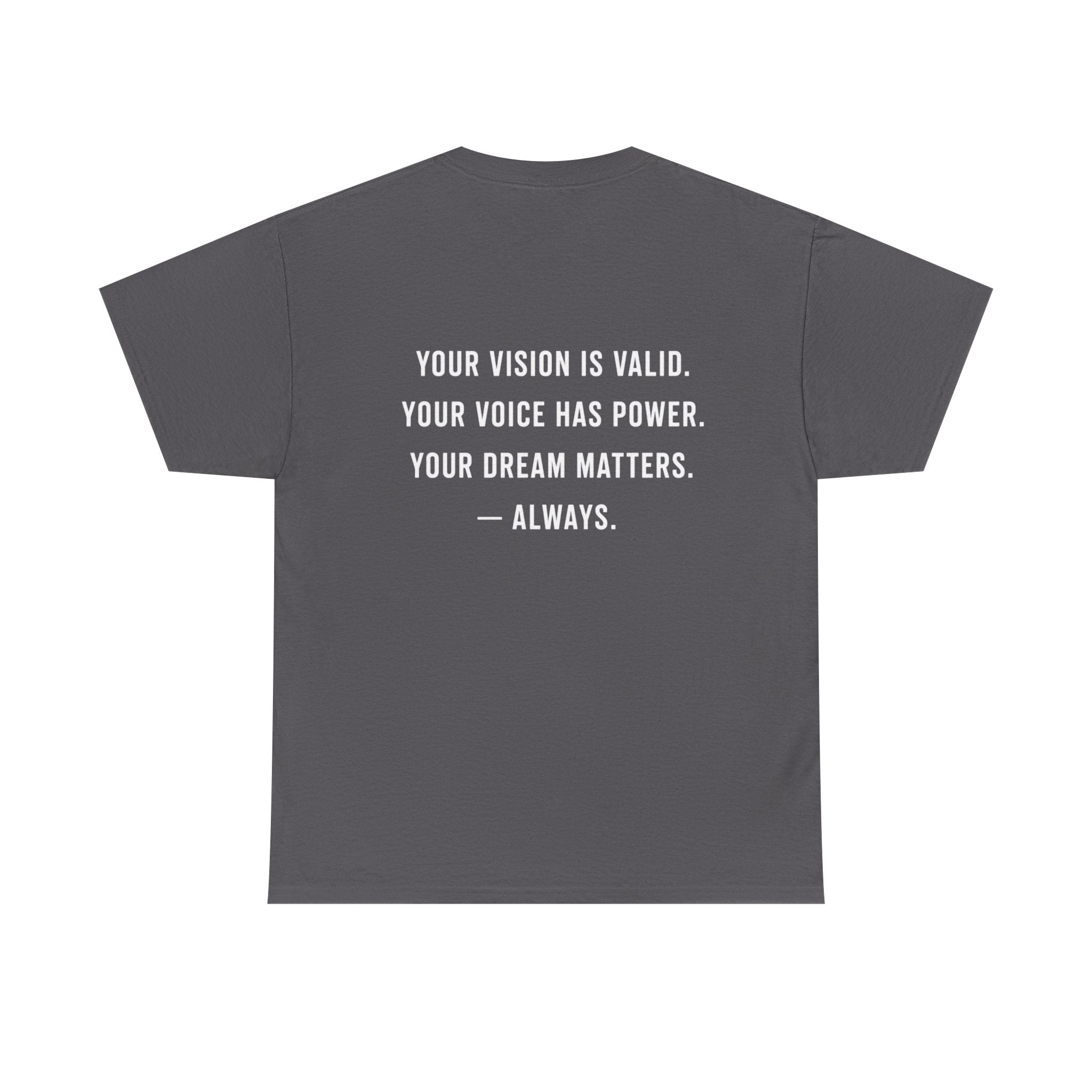 Vision Matters Tee
