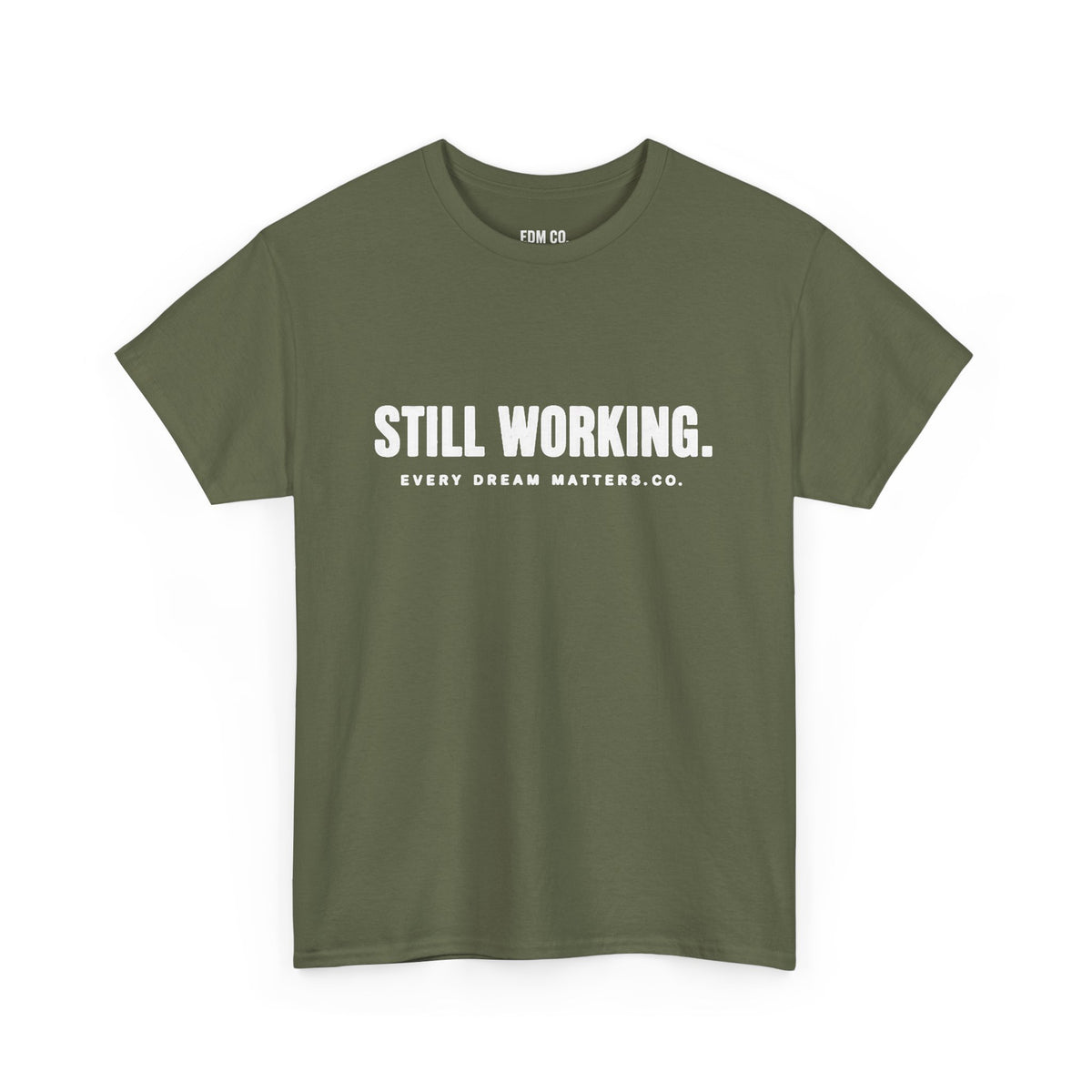 Still Working Tee
