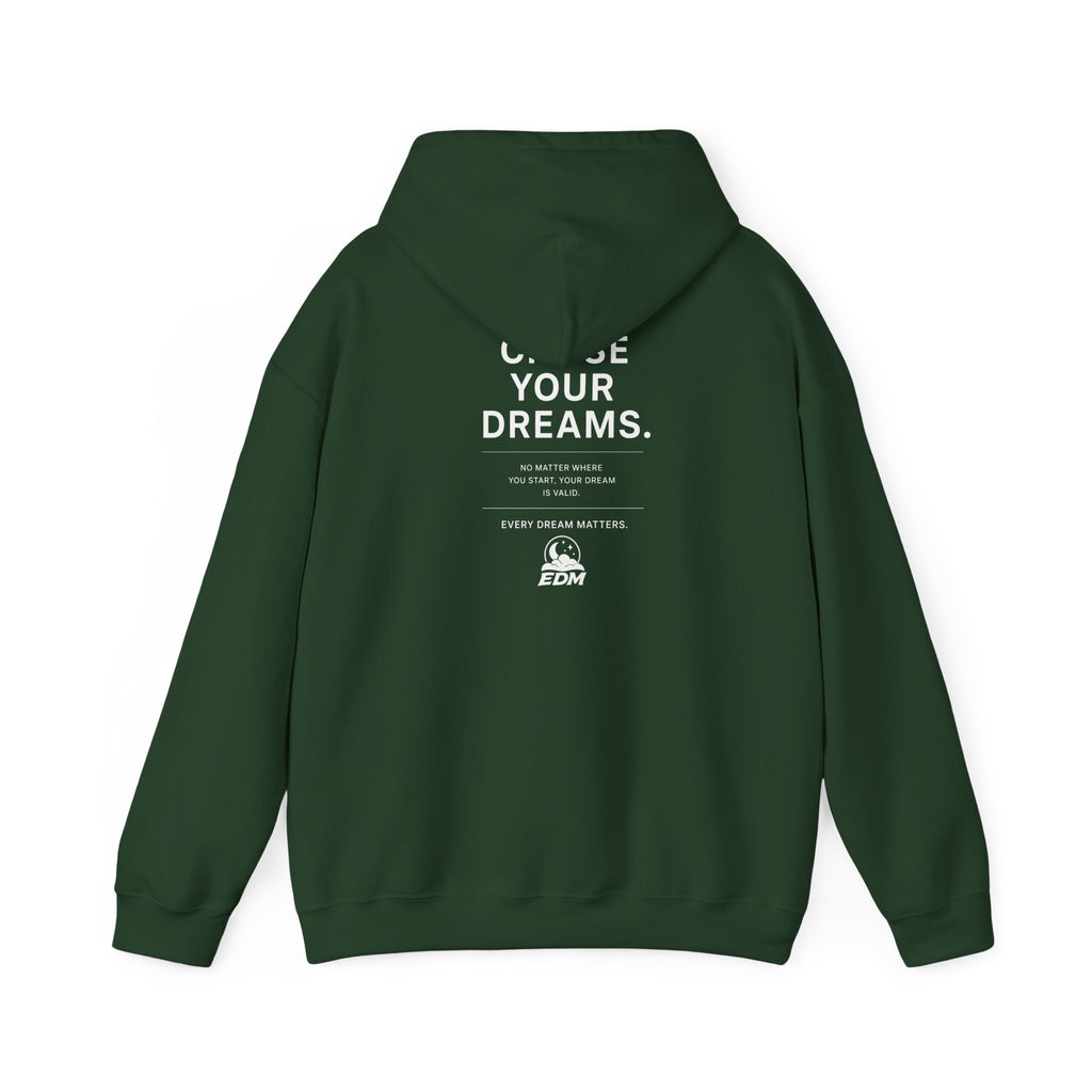 Dream Chasers Hoodie