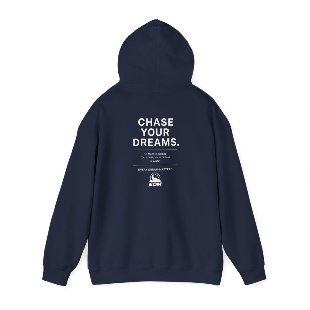 Dream Chasers Hoodie