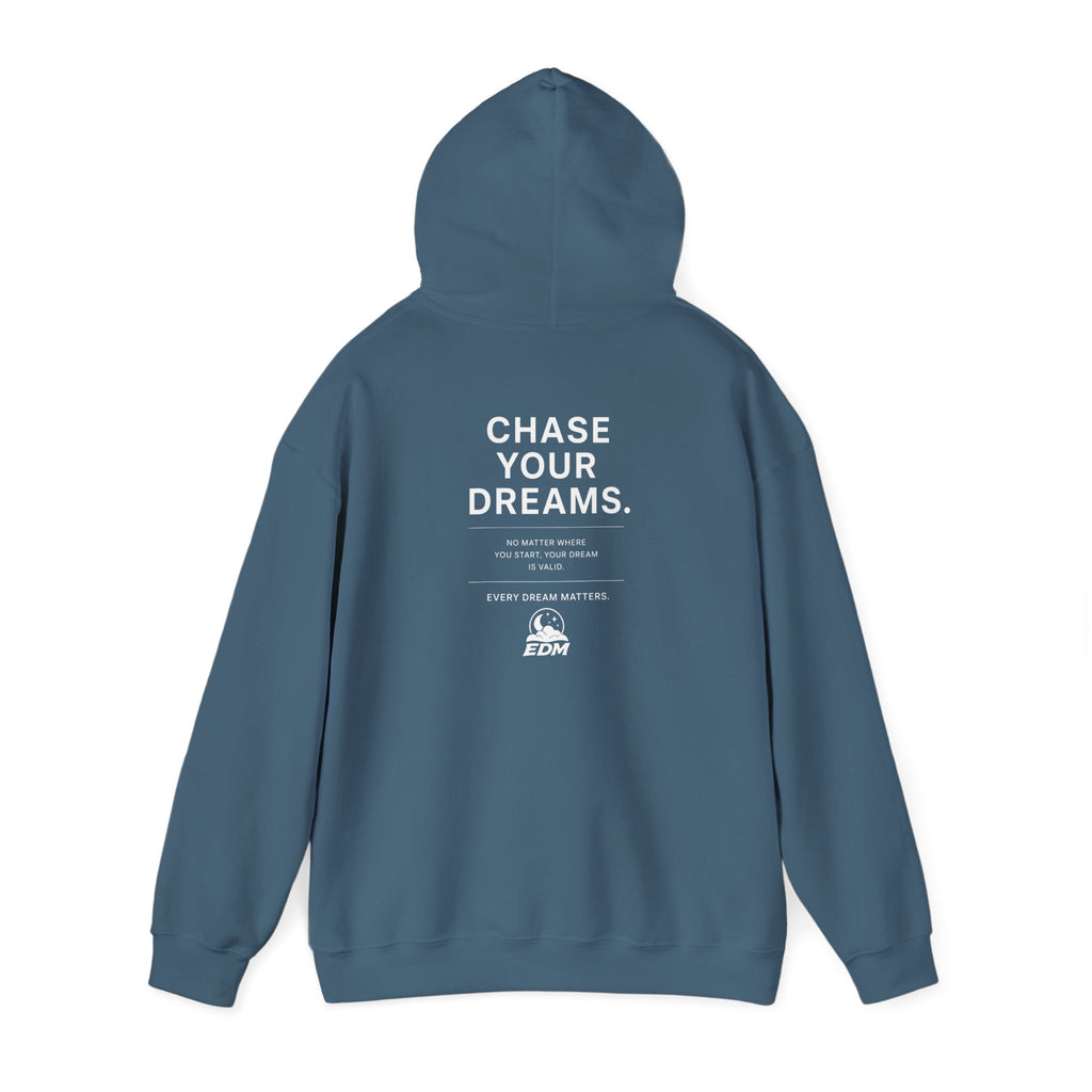 Dream Chasers Hoodie