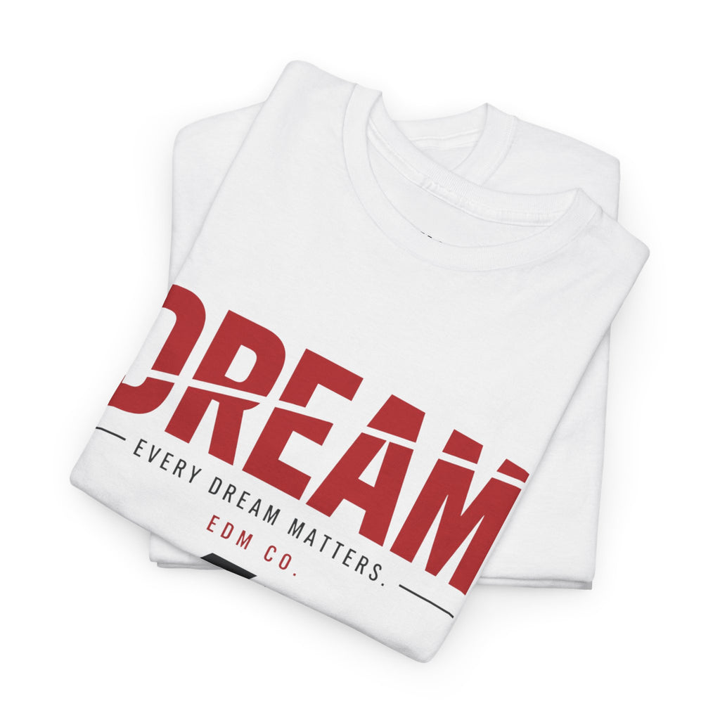 Bold Dream Tee