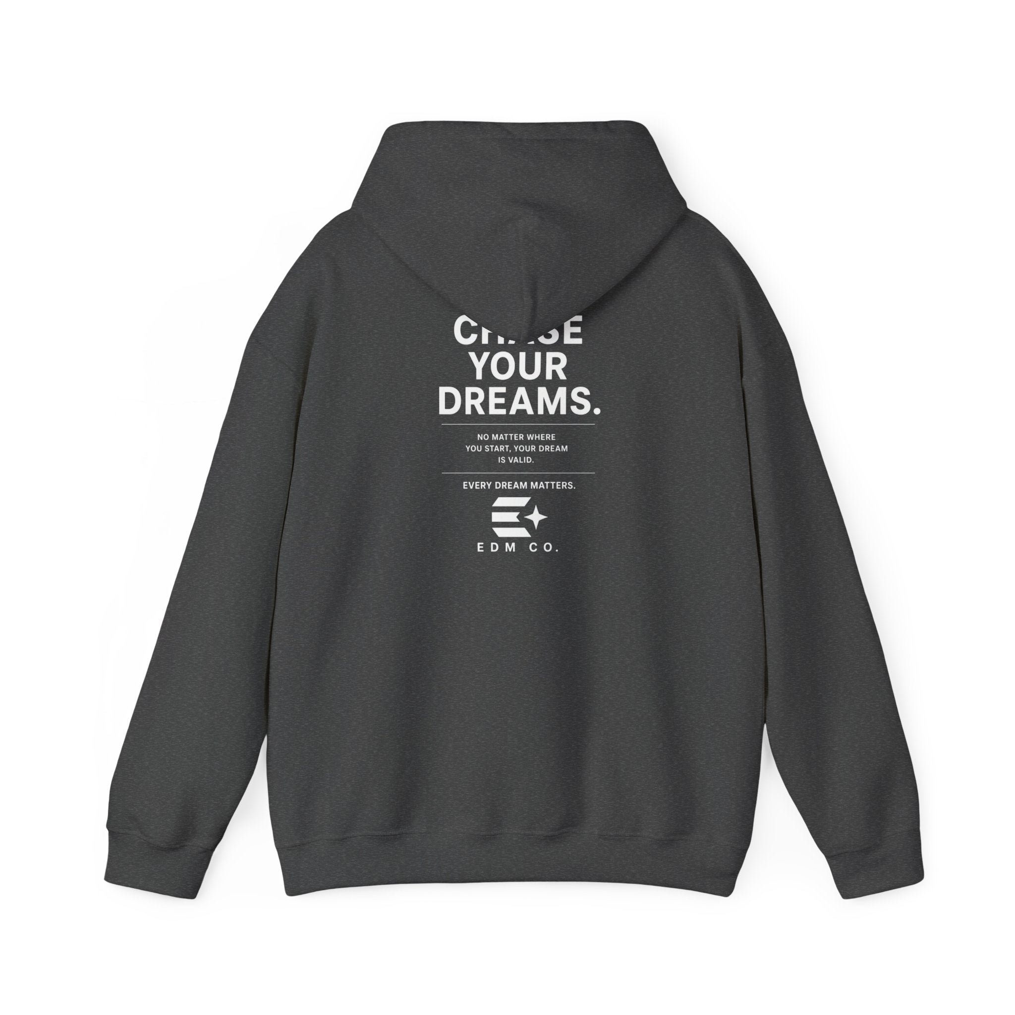 Dream Chasers Hoodie