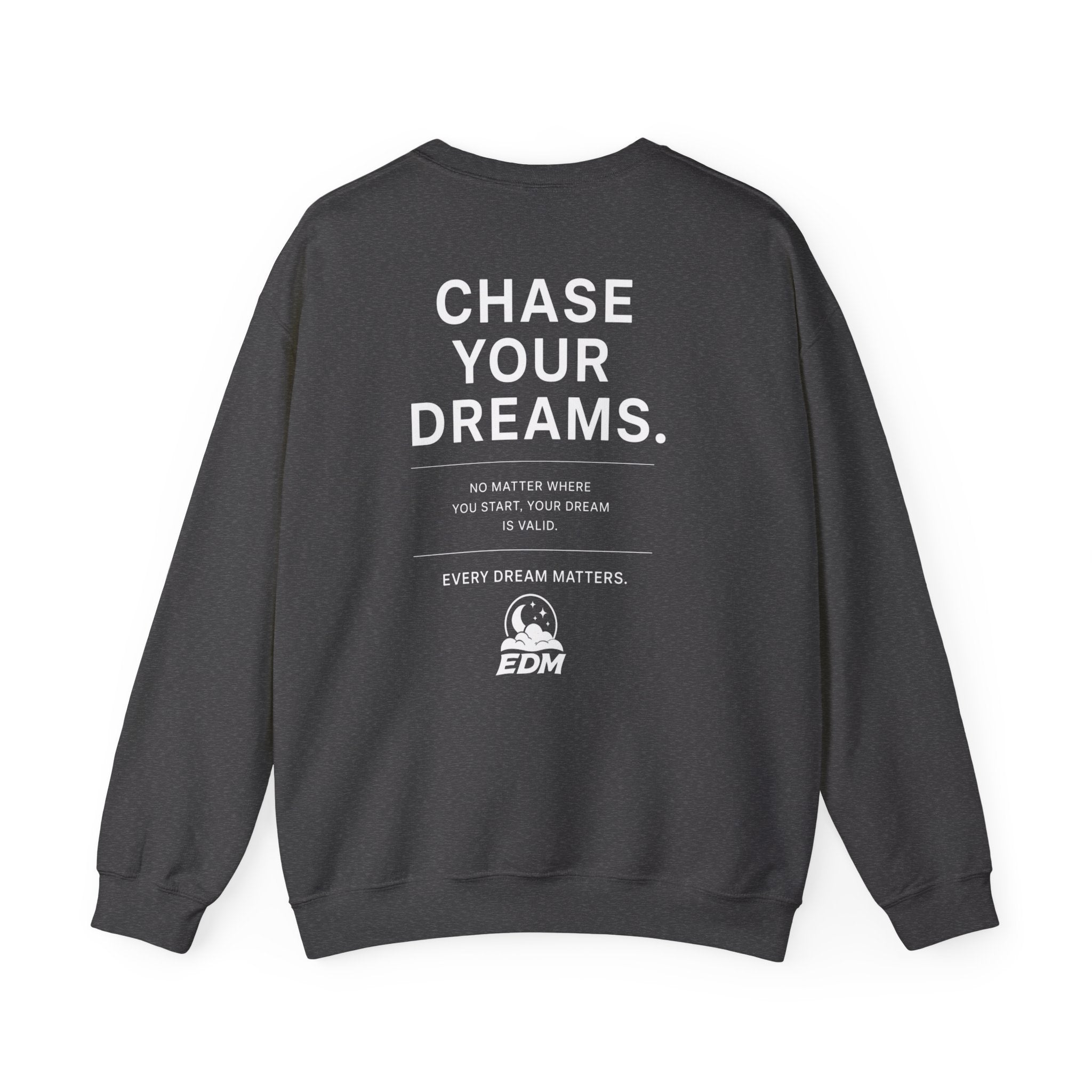 Dream Chaser Crewneck Sweatshirt
