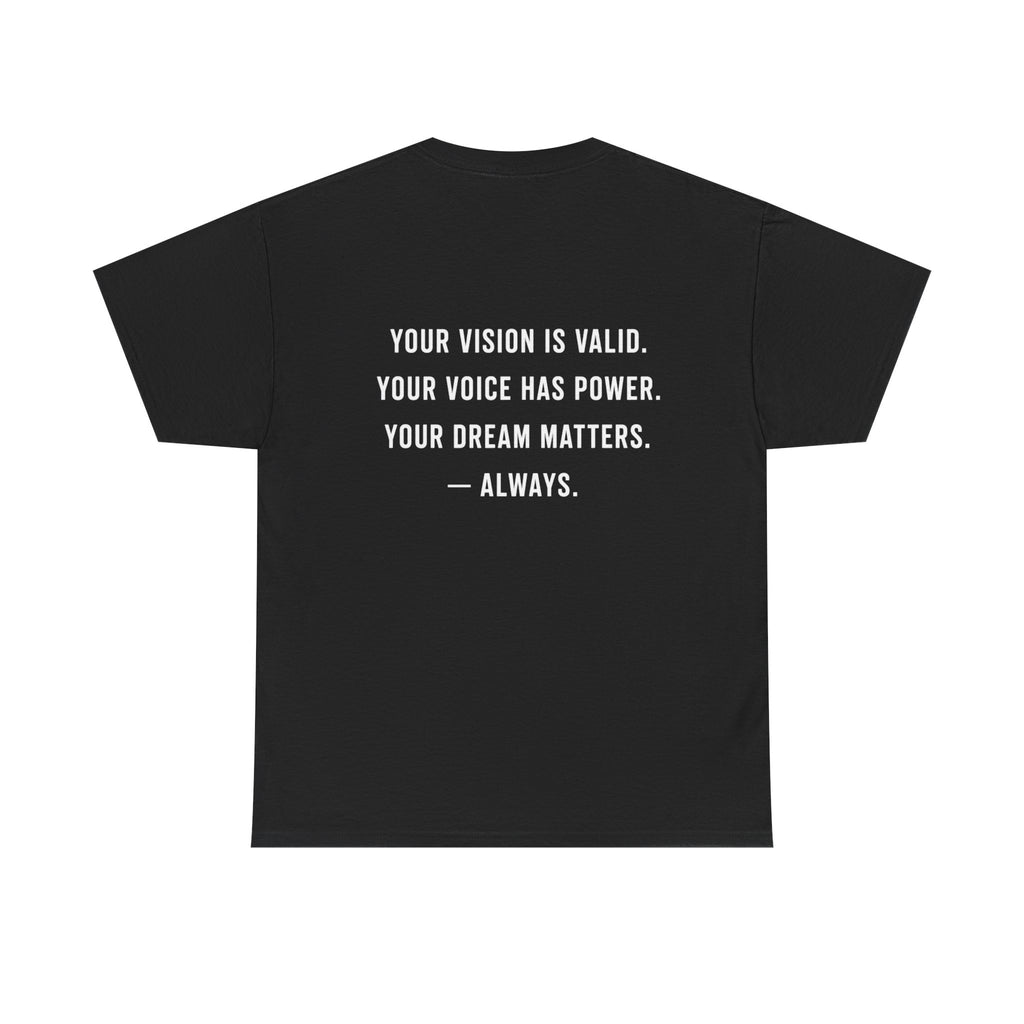 Vision Matters Tee