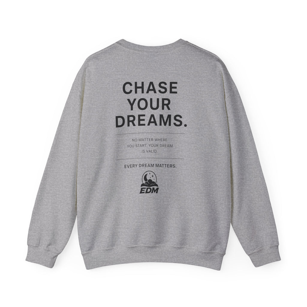 Dream Chaser Crewneck Sweatshirt