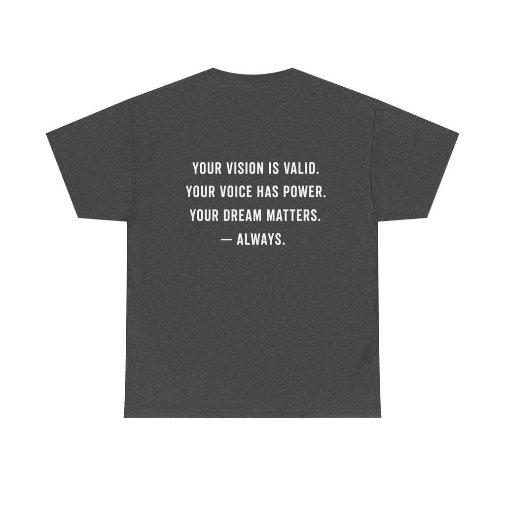 Vision Matters Tee
