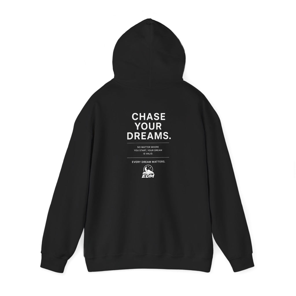 Dream Chasers Hoodie